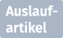 Auslaufartikel